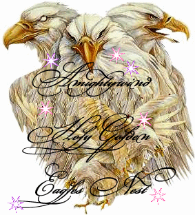 Amightywind Holy Golden Eagles Nest: Isaiah 40:31  But they that wait upon the LORD shall renew their strength; they shall mount up with wings as eagles; they shall run, and not be weary; and they shall walk, and not faint.